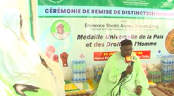 Remise de distinctions honorifique à Thiès: Cheikh Ahmed Saloum Dieng recevra la Médaille universelle de la paix et des droits de l'homme Remise de distinctions honorifique à Thiès: Cheikh Ahmed Saloum Dieng recevra la Médaille universelle de la paix et des droits de l'homme