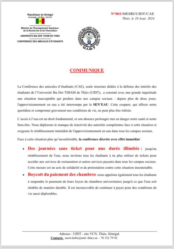 UIT de Thiès / Interruption de l'approvisionnement en eau : La Conférence des amicales d'étudiants décrète des journées sans ticket et le boycott du paiement des chambres UIT de Thiès / Interruption de l'approvisionnement en eau : La Conférence des amicales d'étudiants décrète des journées sans ticket et le boycott du paiement des chambres