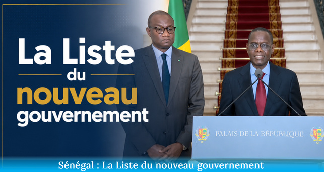 Sénégal : La Liste du nouveau gouvernement Sénégal : La Liste du nouveau gouvernement