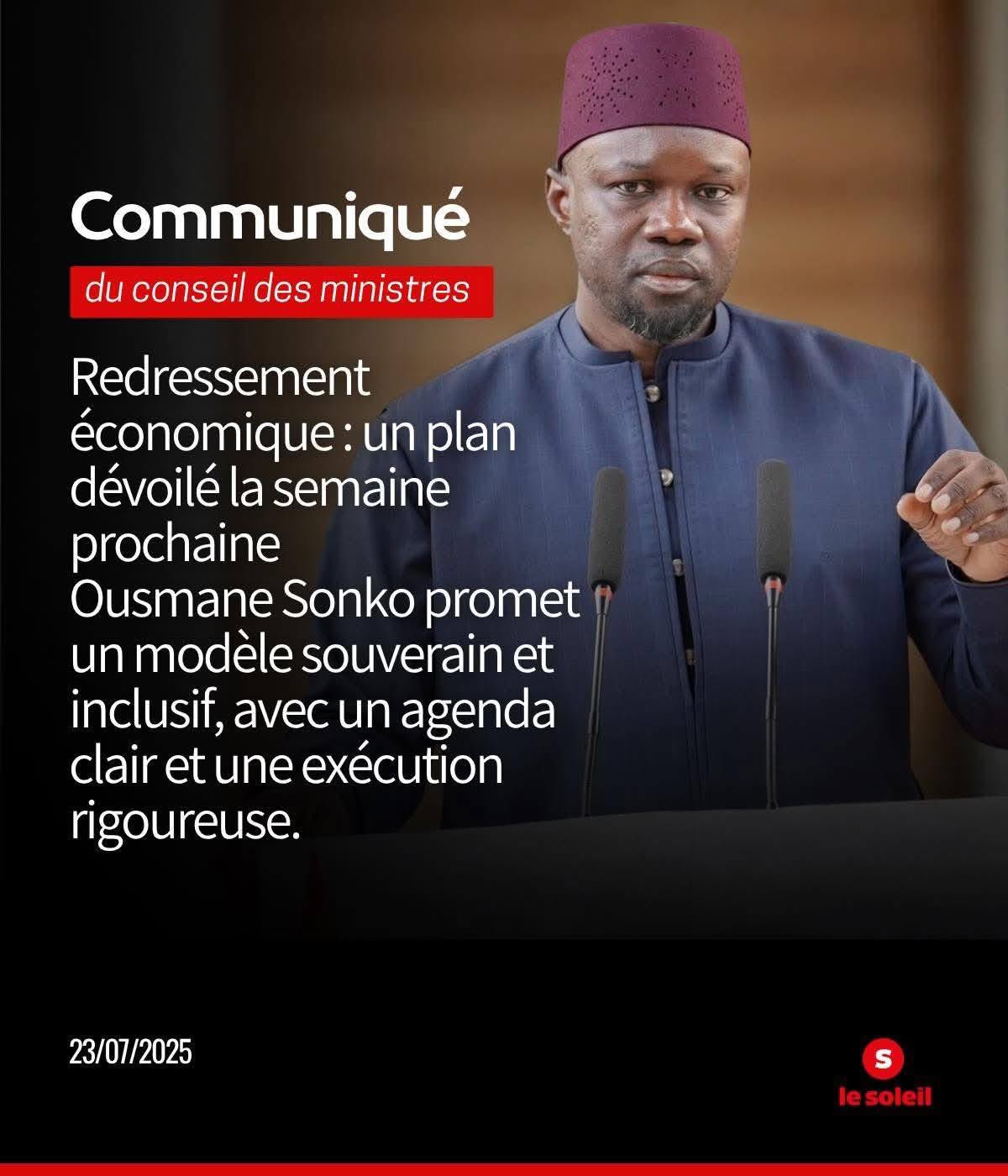 PLAN DE REDRESSEMENT ECONOMIQUE Ousmane Sonko donne rendez-vous au peuple le 1er août