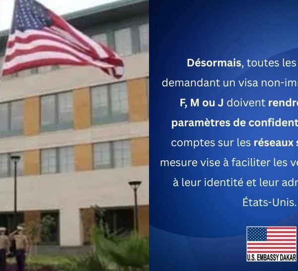 Demande de visa : L’ambassade des Usa à Dakar fixe une toute nouvelle règle !