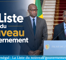 Sénégal : La Liste du nouveau gouvernement